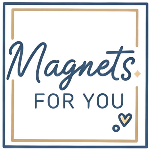 Magnets For You